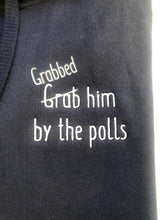 Load image into Gallery viewer, Grabbed him by the polls Embroidered Hoodie Navy Unisex (Adult)
